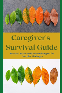Caregiver's Survival Guide