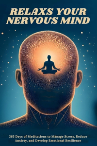 Relax Your Nervous Mind