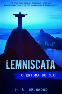 Lemniscata - O Enigma do Rio