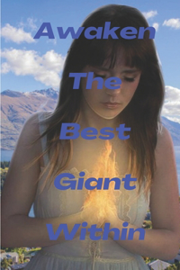 Awaken the best giant within