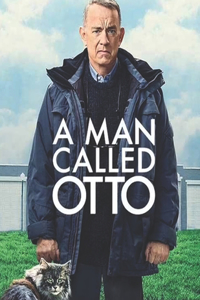 Man Called Otto: A Screenplay