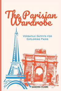 Parisian Wardrobe