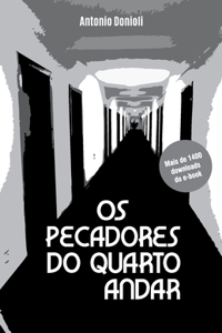 OS Pecadores Do Quarto Andar