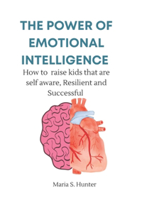 The power of Emotional intelligence