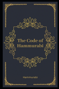 The Code of Hammurabi Illustrated