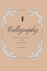 Calligraphy Hand lettering for beginners workbook