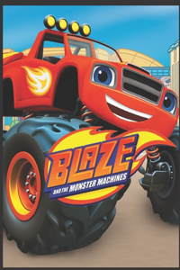 Blaze and the Monster Machines
