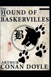 The Hound of the Baskervilles(Sherlock Holmes #3) illustrated