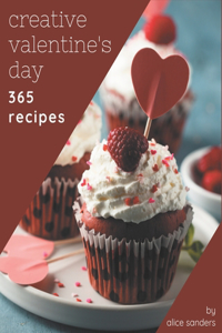365 Creative Valentine's Day Recipes