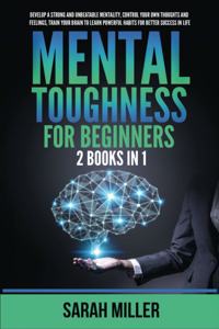 Mental Toughness for Beginners