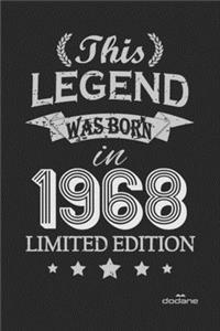 This Legend was born in 1968 LIMITED EDITION