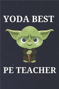 Yoda Best PE Teacher