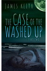 Case of the Washed Up