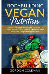 Bodybuilding Vegan Nutrition