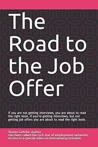 The Road to the Job Offer