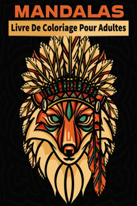 Mandala Livre de coloriage pour adultes