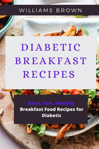 Diabetic Breakfast Recipes