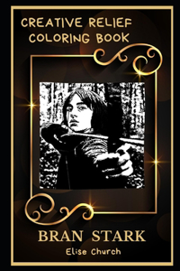 Bran Stark Creative Relief Coloring Book