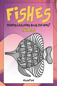 Mandala Coloring Book for Adult Relaxation - Animals - Fishes