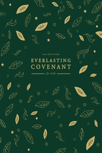 Everlasting Covenant for Kids