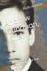 Andrew Cunanan, Killer