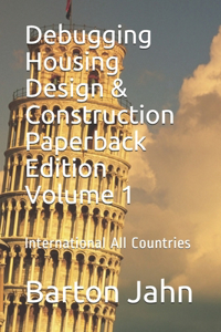 Debugging Housing Design & Construction Volume 1 All Illustrations