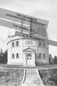 The Dominion Astrophysical Observatory