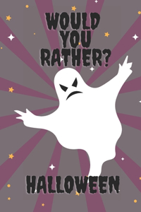 Would You Rather ? Halloween