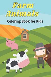 Farm Animals Coloring Book for Kids