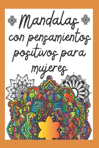 Mandalas con Pensamientos Positivos para Mujeres