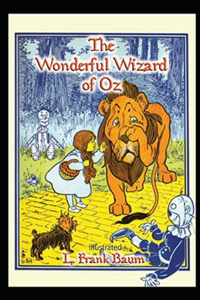 The Wonderful Wizard of OZ illustrated