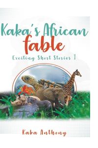 Kaka's African Fable