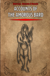 Accounts of The Amorous Bard