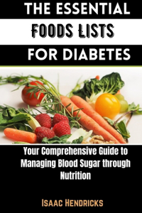 Essential Foods Lists for Diabetes