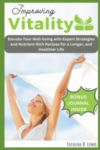 Improving Vitality For Beginners
