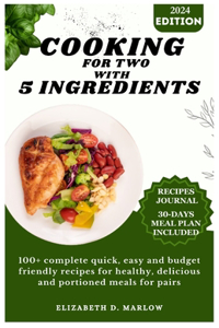 Cooking for two with 5 ingredients
