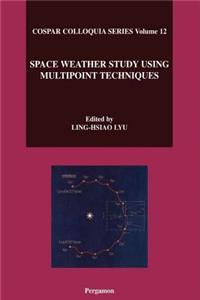 Space Weather Study Using Multipoint Techniques