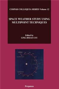 Space Weather Study Using Multipoint Techniques