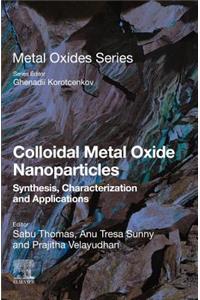 Colloidal Metal Oxide Nanoparticles