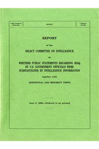 Report on Whether Public Statements Regarding Iraq by U.S. Government Officials Were Substantiated by Intelligence, June 5, 2008