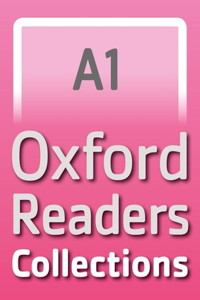 Oxford Readers Collections - A1 - Collection 1