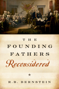 Founding Fathers Reconsidered