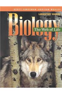 Biology the Web of Life Laboratory Manual Student Edition