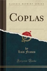 Coplas (Classic Reprint)