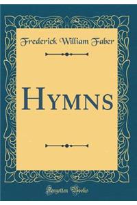 Hymns (Classic Reprint)