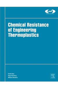 Chemical Resistance of Engineering Thermoplastics