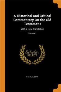 A Historical and Critical Commentary on the Old Testament