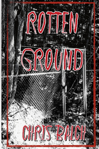 Rotten Ground