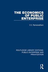 The Economics of Public Enterprise