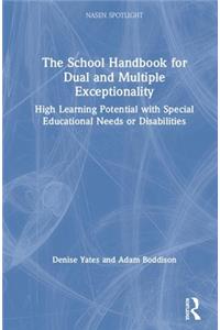 The School Handbook for Dual and Multiple Exceptionality